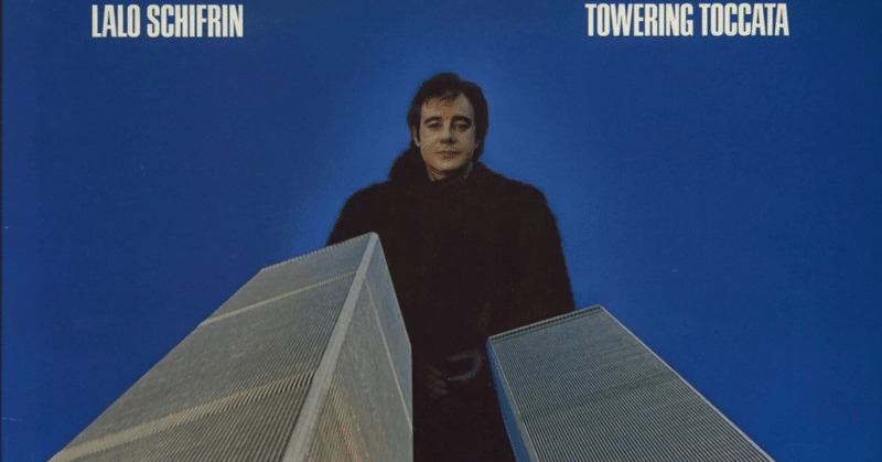 Lalo Schifrin.  Towering toccata (1977)