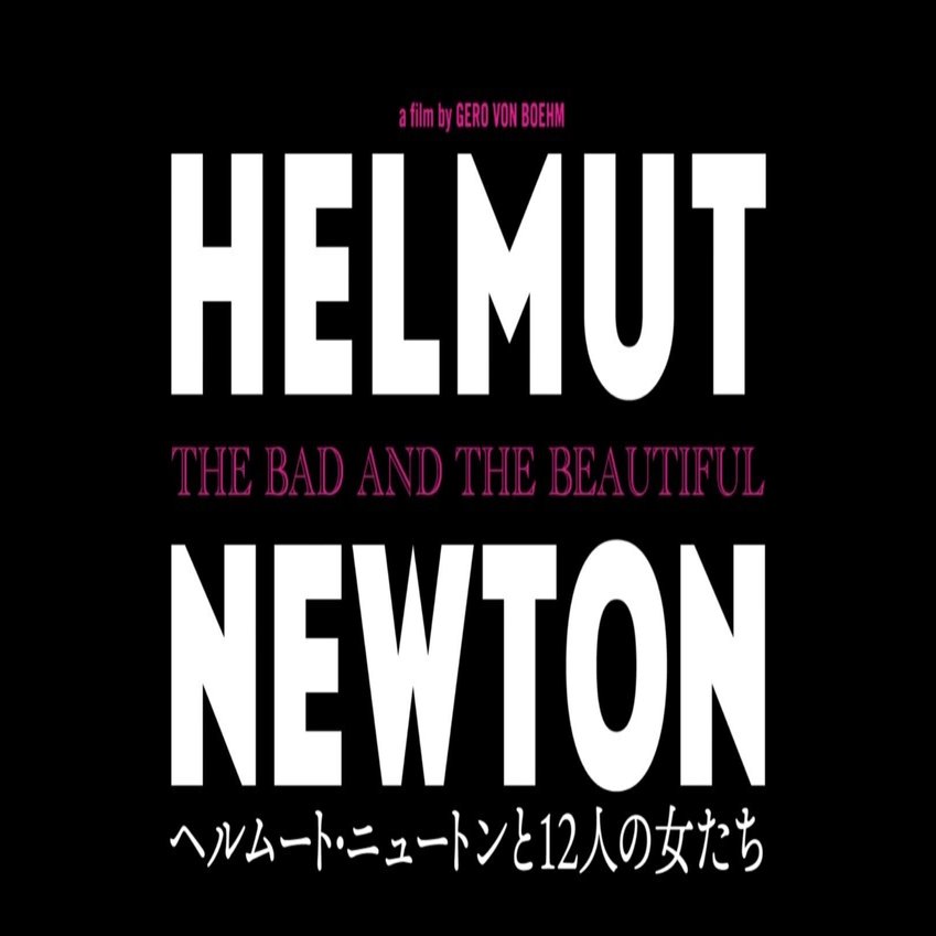 Helmut Newton: The Bad and the Beautiful（2020年独映画）｜ＭＯＨ