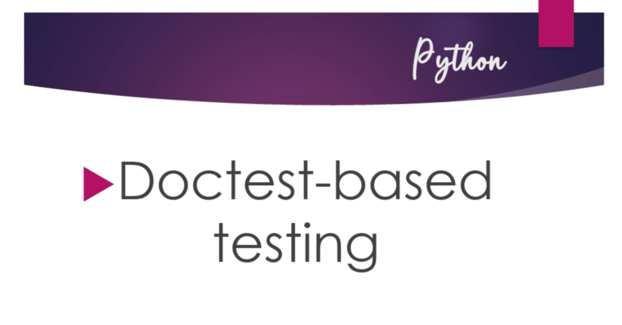 【Python】SimplePrograms line 14 Doctest-based testing|AyumiKatayama