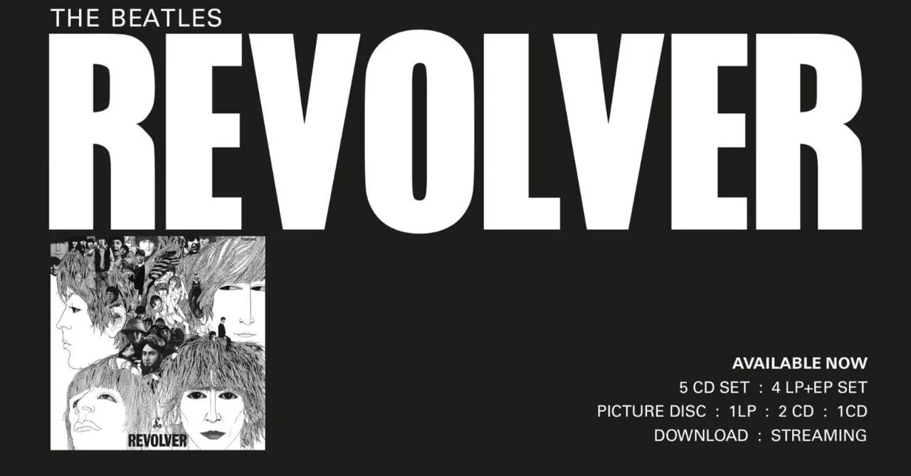 ビートルズ:Revolver(スーパーデラックスエディション) レビュー ビートルズ:Revolver(スーパーデラックスエディション) レビュー
