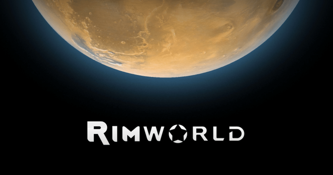 Rimworldプレイングメモ はじめに Tsukabon Note