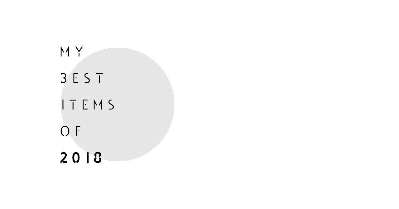 買ってよかったアワード2018 《生活編》｜白水 桃花｜noteのアイキャッチ画像