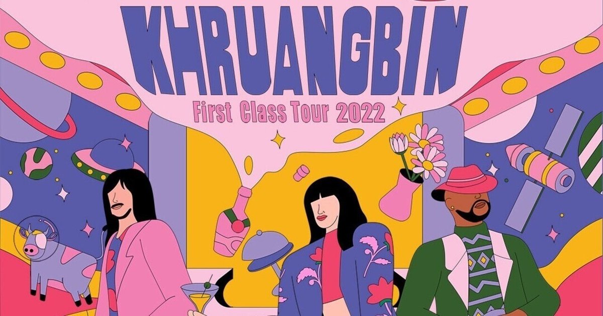 【2025年最新】大人気ブランドの人気アイテム  FIRST KHRUANGBIN CLASS Haneda｜tld Zepp TOUR＠2022/11/16 ミュージシャン