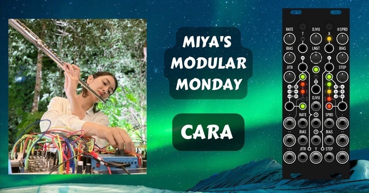 12月19日 生配信 CARA (uMarbles Mutable Instruments 【Flute 12月19日 生配信 CARA (uMarbles Mutable Instruments 【Flute