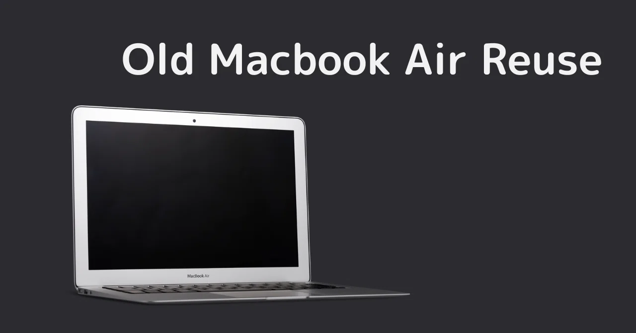 雑記】古いMacBook Air 11をChromebook化してみたよ｜ハヤシタカサン