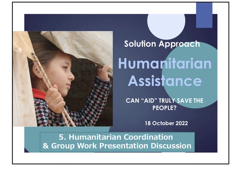 Humanitarian Assistance - “Can Aid Truly Save the People ...