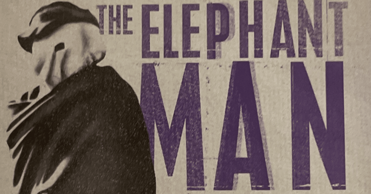 デビッド・リンチ監督作品　エレファント・マン　The Elphant Man エレファント・マン | 内容・作品情報 - 映画ナタリー