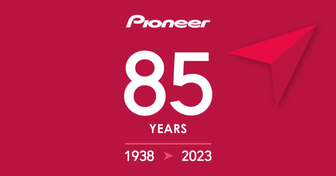 パイオニアは85歳になりました｜パイオニア株式会社【公式】