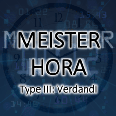 Meister Hora (Type III: Verdandi - clockwise)