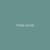 three wood.