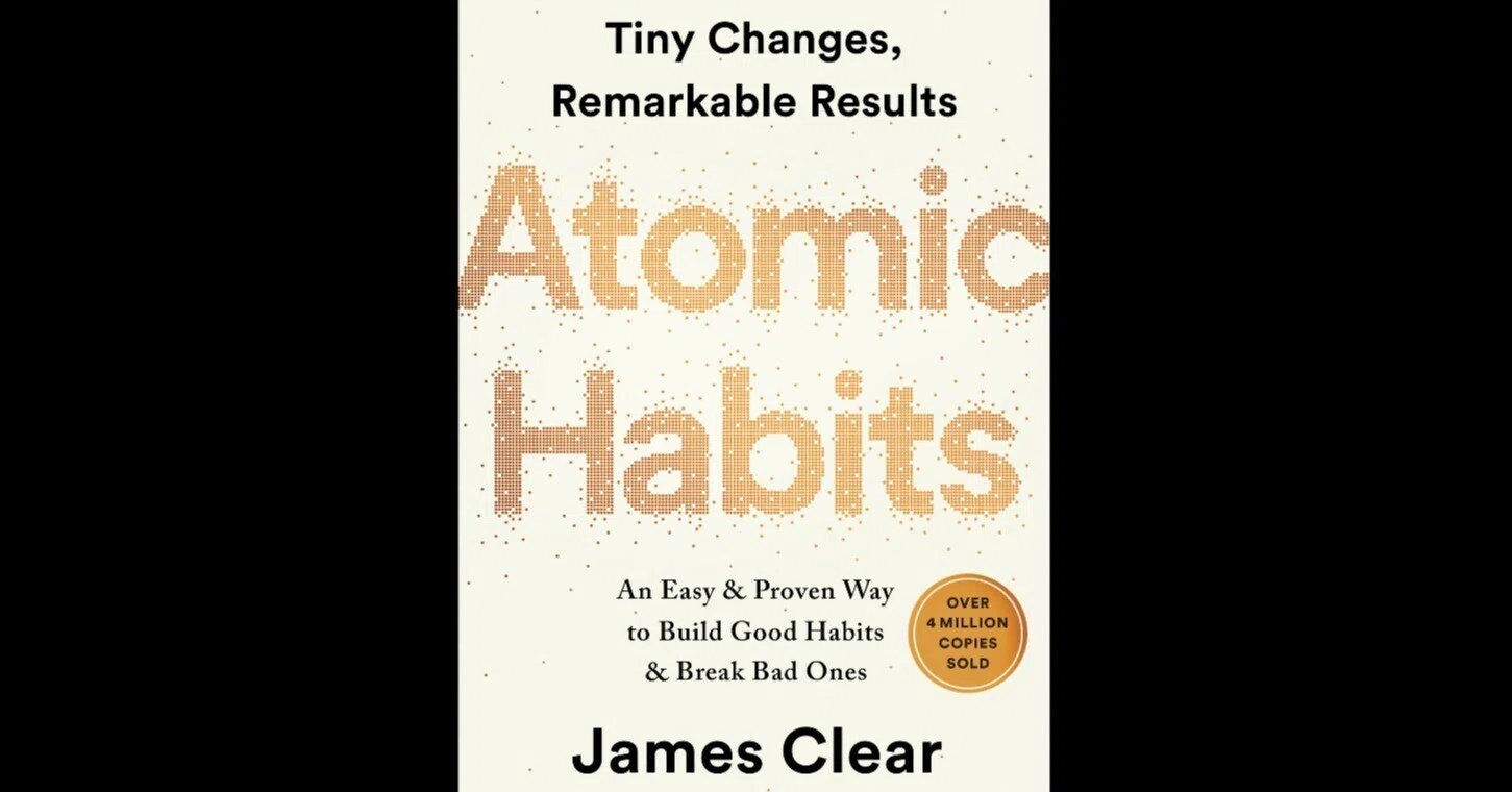 書籍#16.”Atomic Habits”～身に付けたい習慣、やめたい習慣はあります