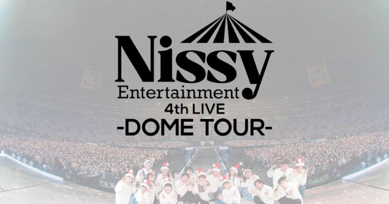 Spoilers Included] Nissy 4th LIVE -DOME TOUR- @Fukuoka｜LEO