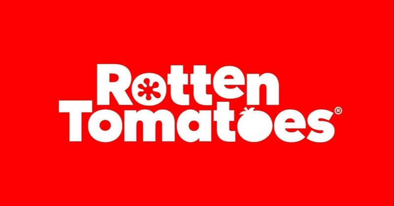 ROTTEN TOMATOES / ロッテン・トマト