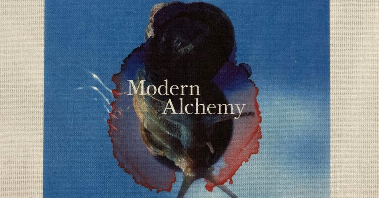 Modern Alchemy