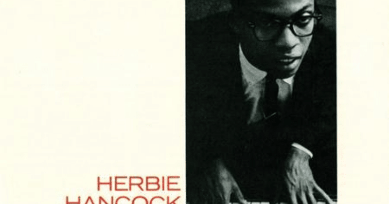 Herbie Hancock.  Takin’ off(1962)