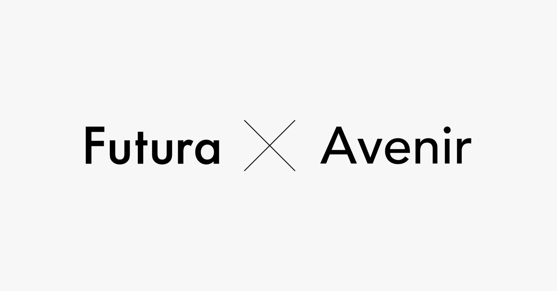 Futura」と「Avenir」の関係性｜ORI