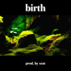 【フリートラック / FREE DOWNLOAD】birth