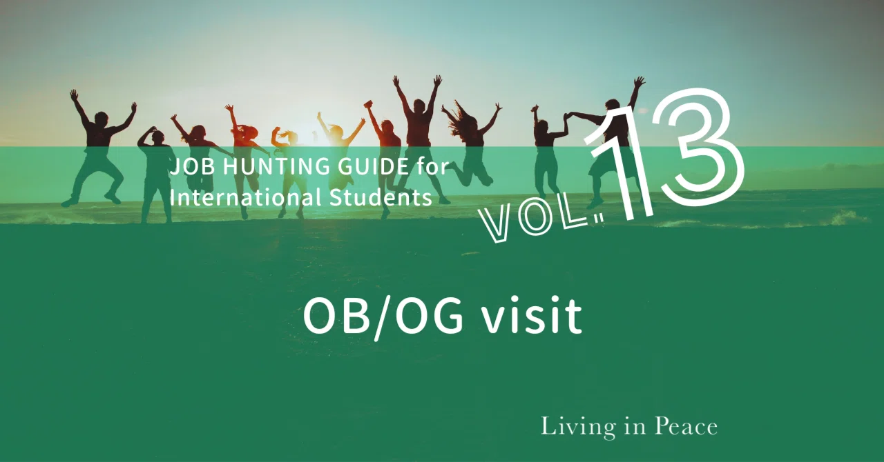 Vol.18 OB/OG visit- Job Hunting Guide for International Students｜Living ...