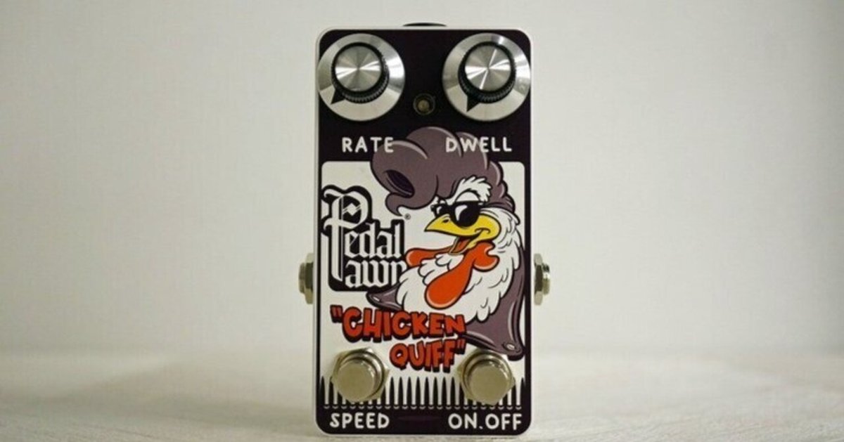 あのDiaz Texas Tremodilloを甦らせた！Pedal Pawn CHICKEN