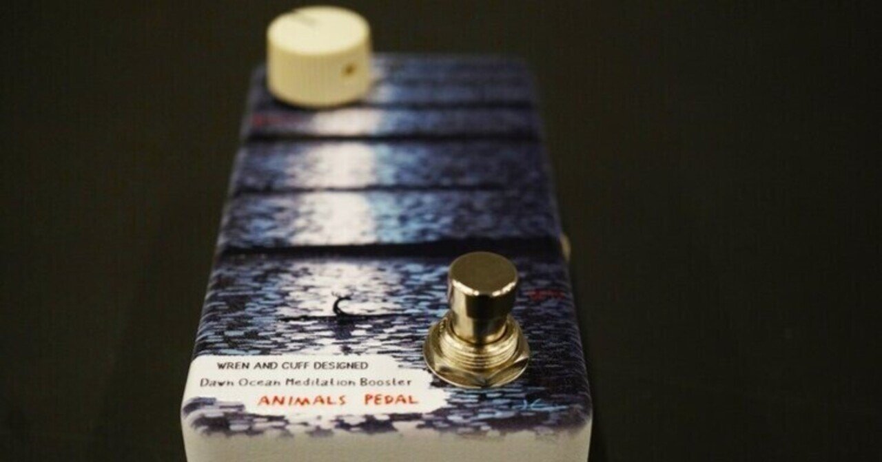 animals pedal ブースター Animals Pedal Dawn Ocean Meditation Booster