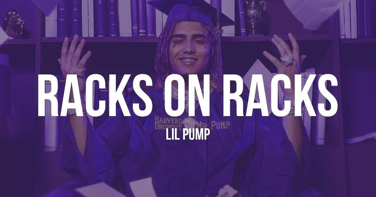 和訳 Lil Pump Racks On Racks なかむ Note
