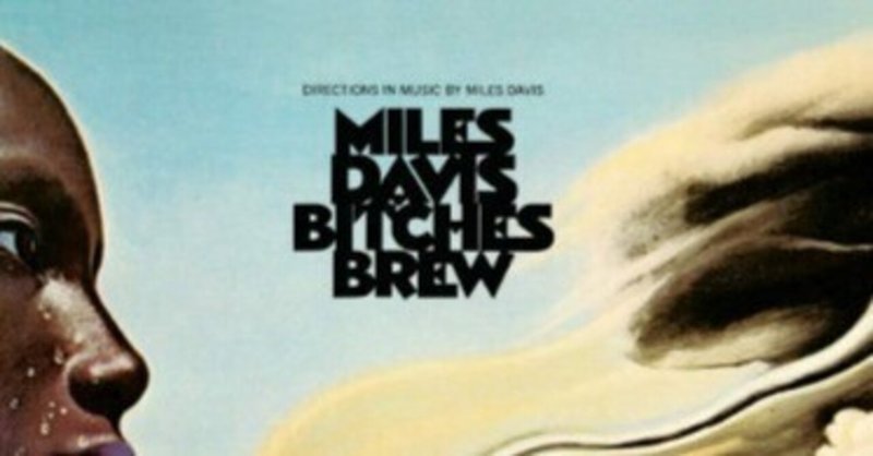 BITCHES BREW / MILES DAVIS