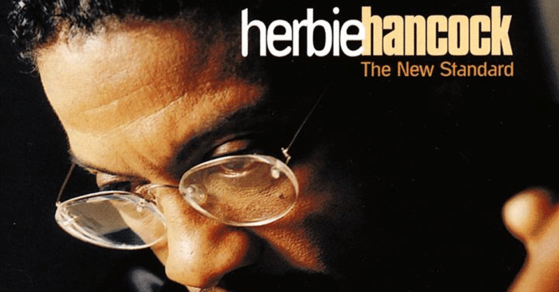 Herbie Hancock.  The New Standard (1996)