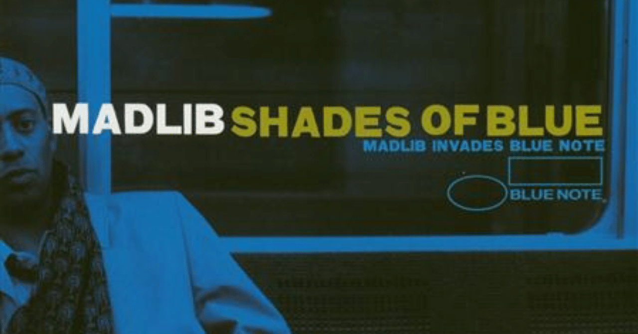 MADLIB / Shades of blue ブルーノート Madlib - Shades Of Blue: Madlib Invades Blue Note - Amazon