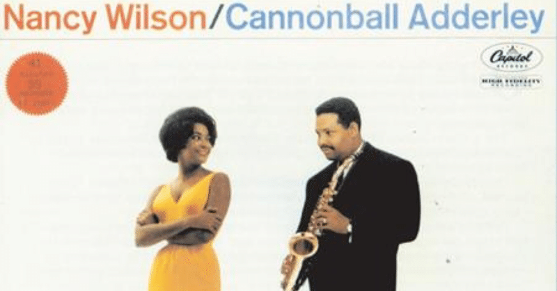Nancy Wilson / Cannonball Adderly Quintet (1962)