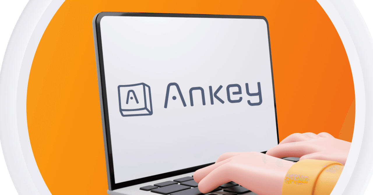 Ankeyの魅力を4つ紹介!|ともり