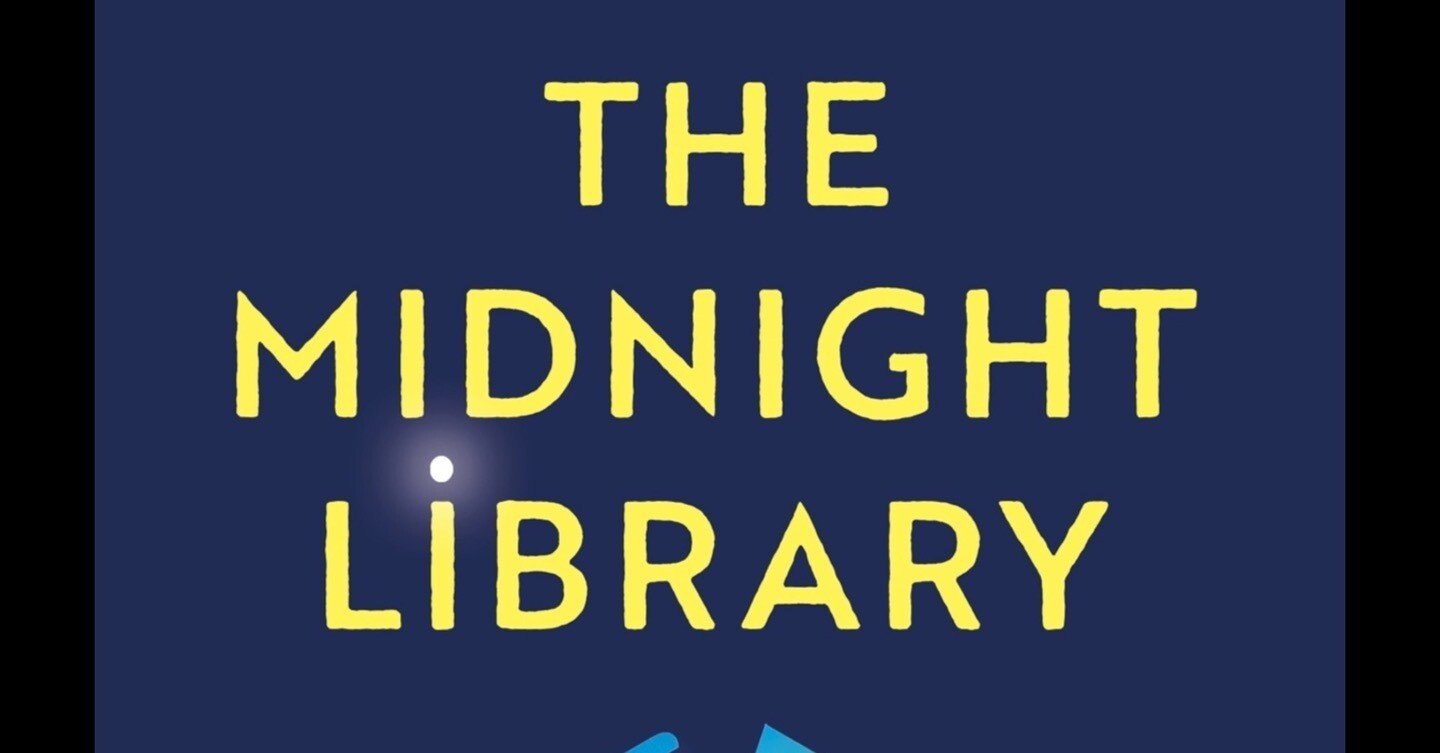 洋書多読】The Midnight Library(212冊目）｜Ken Sugihara
