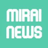 MIRAI NEWS