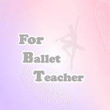 PBA for Ballet Teacher