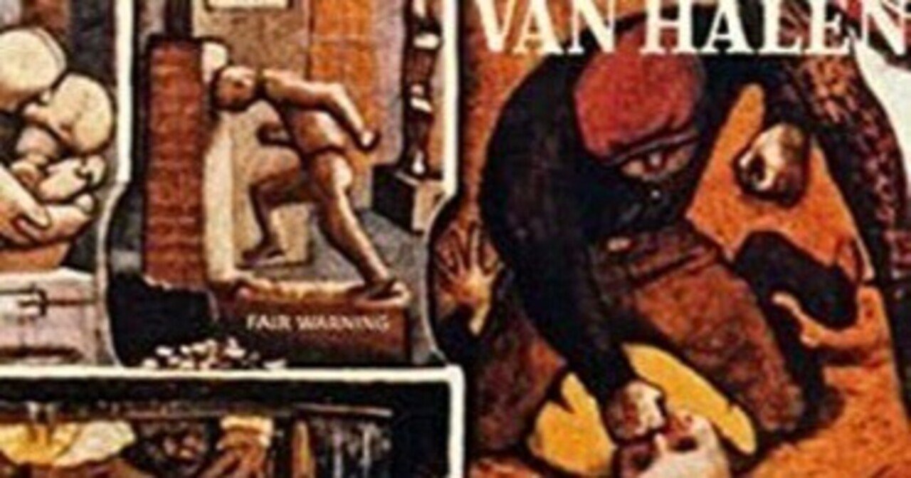 VAN HALEN / Fair Warning ヴァンへイレン/戒厳令　 Van Halen ｢Fair Warning｣ (1981)｜音楽の杜