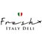Fresh Italy Deli