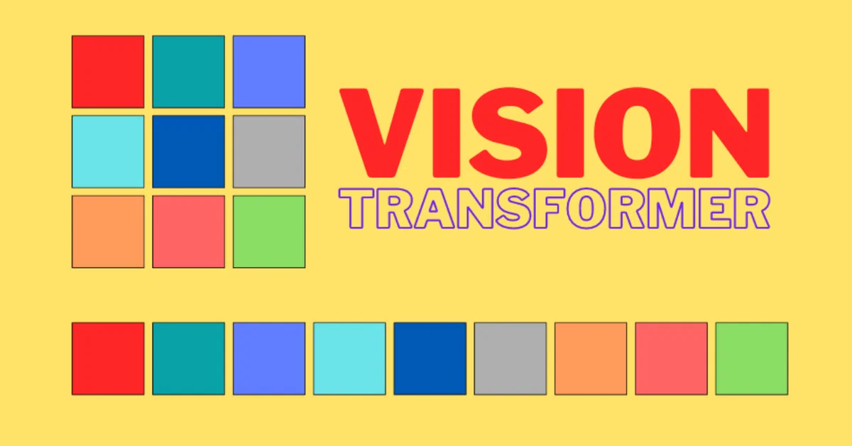 Implementing Vision What is a Vision Transformer|澁谷直樹