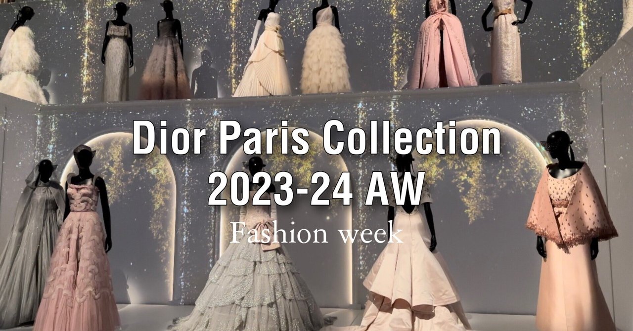 Diorのパリコレ2023-24秋冬を見に行ってきました|白石明日香 Diorのパリコレ2023-24秋冬を見に行ってきました|白石明日香